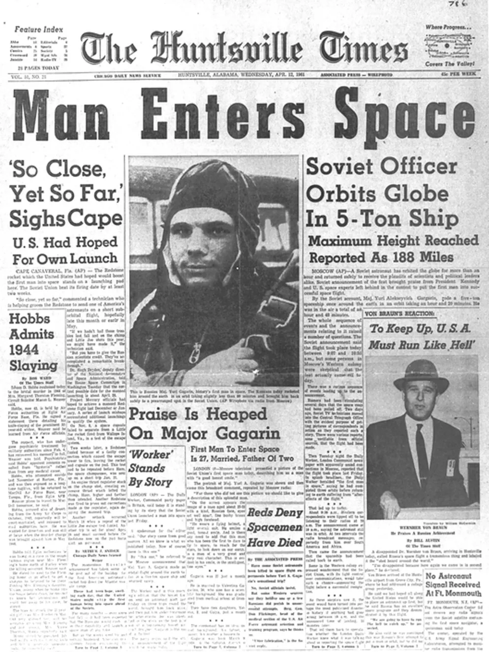 Une idole pour des générations: il y a 50 ans, Youri Gagarine s'éteignait. Cette reproduction montre le journal «The Huntsville Times», avec en première page le gros titre «Man Enters Space» et une photo du cosmonaute soviétique Youri Gagarine. Le 12 avril 1961, Youri Gagarine est devenu le premier homme à faire le tour de la Terre en 108 minutes. C'était à bord de la capsule «Vostok 1».