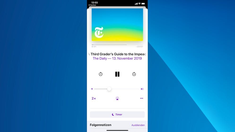 So Serien und Podcasts schneller abspielen. Einfach so lange tippen, bis die gewünschte Geschwindigkeit erreicht wurde.