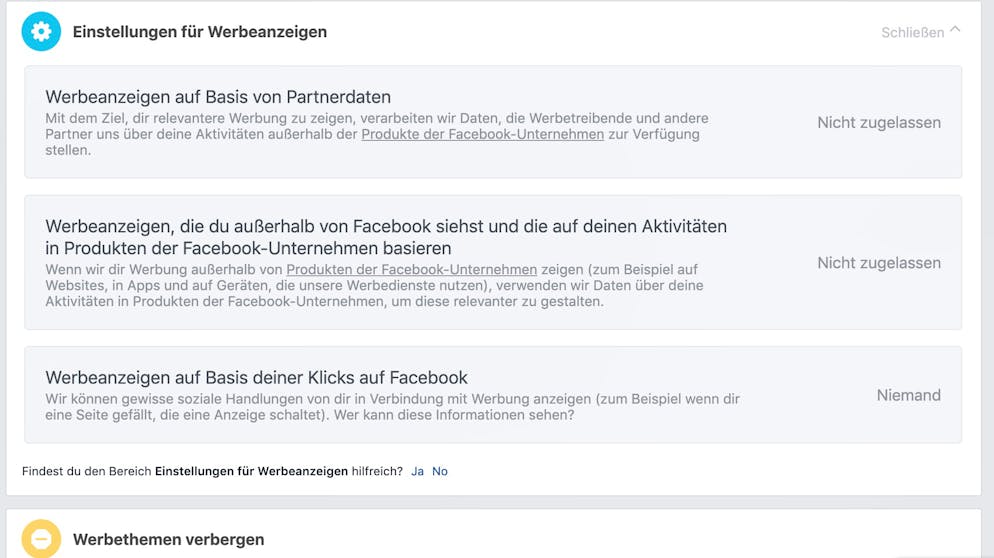 Das Facebook-Konto absichern. Es muss doch nicht sein, dass Facebook die eigenen persönlichen Daten für Werbung verwendet. In den Einstellungen unter «Werbeanzeigen» lässt sich das unterbinden.
