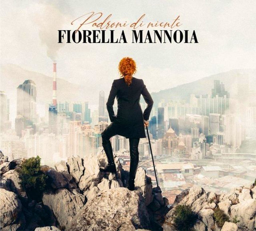 Fiorella Mannoia 6 Novembre Nuovo Album Padroni Di Niente