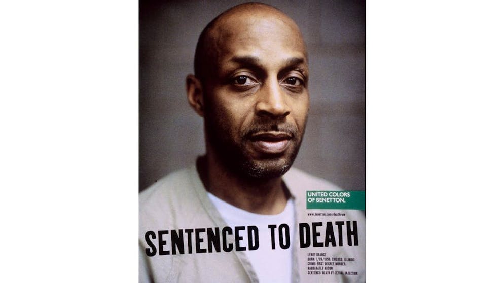 Queste pubblicità sono state vietate alla stampa nel 1995. In un’altra campagna, nel 2000, Benetton ha svelato dei ritratti di prigionieri  nel braccio della morte negli Stati Uniti, mostrando il loro nome, la loro data di nascita, i loro crimini e il metodo di esecuzione previsto.