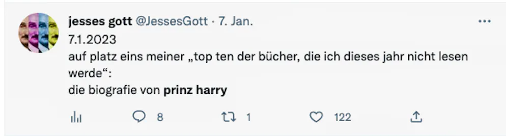 Die 20 besten Tweets zu Harrys Biografie «Spare» und seinen Interviews. «Auf Platz eins meiner Top Ten der Bücher, die ich dieses Jahr nicht lesen werde: die ‹Biografie von Prinz Harry›», meint Jesses Gott auf Twitter. 