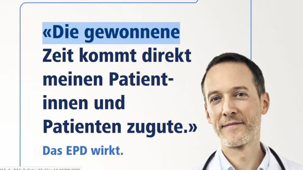 "Das EPD wirkt": Mit diesem Slogan startet das Bundesamt für Gesundheit seine Kampagne für das elektronische Patientendossier.