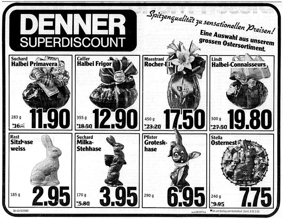 On March 22, 1983, Denner placed an advertisement in the NZZ advertising a sitting bunny, a standing bunny and other products for Easter.