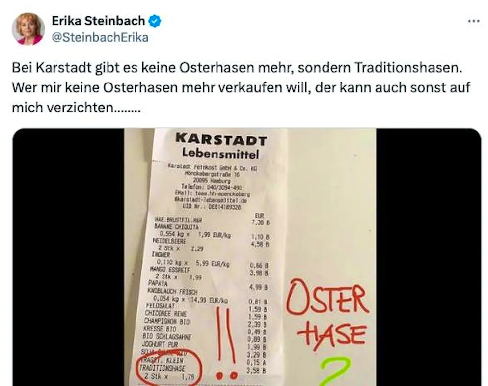 Erika Steinbach (now AfD) published this tweet: "If you don't want to sell me any more Easter bunnies, you can do without me."