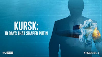 Kursk: 10 Days That Shaped Putin IT Artwork
