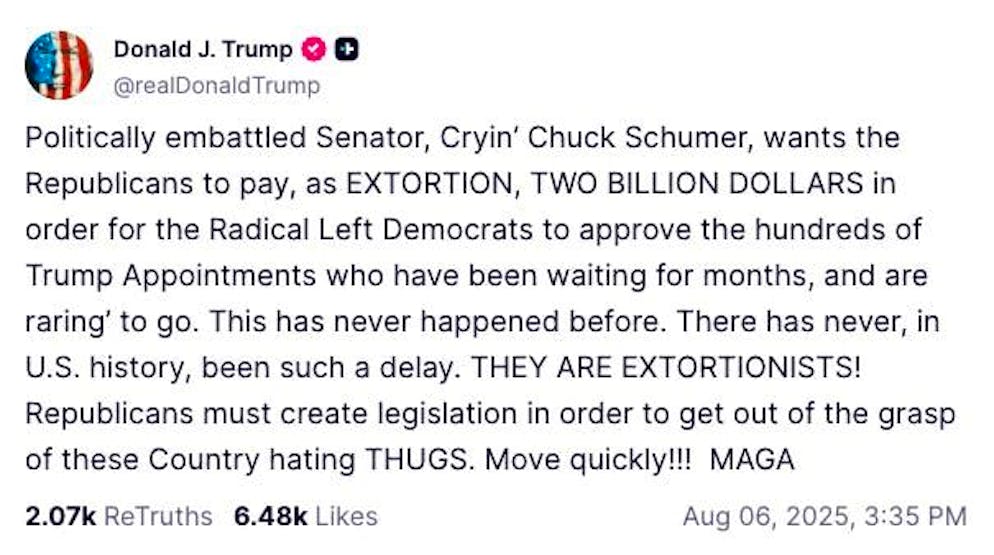Trump on Truth Social: While Karin Keller-Sutter fights for lower tariffs in Washington, the President fires back at the Democrats - and calls Chuck Schumer a "blackmailer".