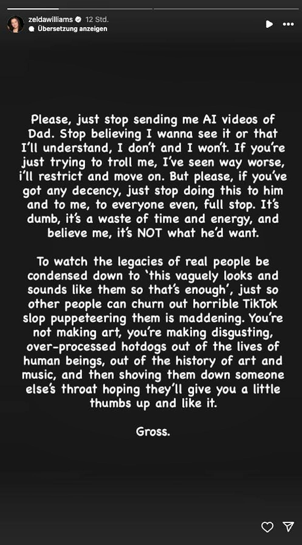 Zelda Williams chose clear words for her Instagram story.