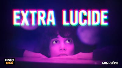 Exta-Lucide Mini Serie  FR