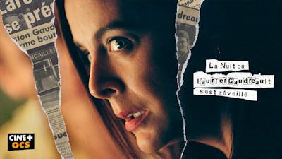 260113_la_nuit_ou_laurier_gaudrealt_s_est_reveille_FR_Premium_1440x810px