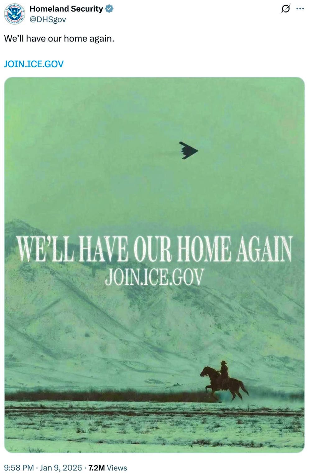 Il linguaggio dei post dell'amministrazione Trump sui social media. «Avremo di nuovo la nostra casa», scrive <a target="_blank" rel="nofollow" href="https://x.com/DHSgov/status/2009731611365941453">il dipartimento della sicurezza nazionale</a> il 9 gennaio 2026 sull'immagine di un cowboy e di un bombardiere B-2 nel panorama montano per reclutare membri per l'autorità di controllo dell'immigrazione e frontiere ICE. «We'll Have Our Home Again» è anche una canzone dei <strong>Pine Tree Riots</strong>, popolare negli ambienti di destra.