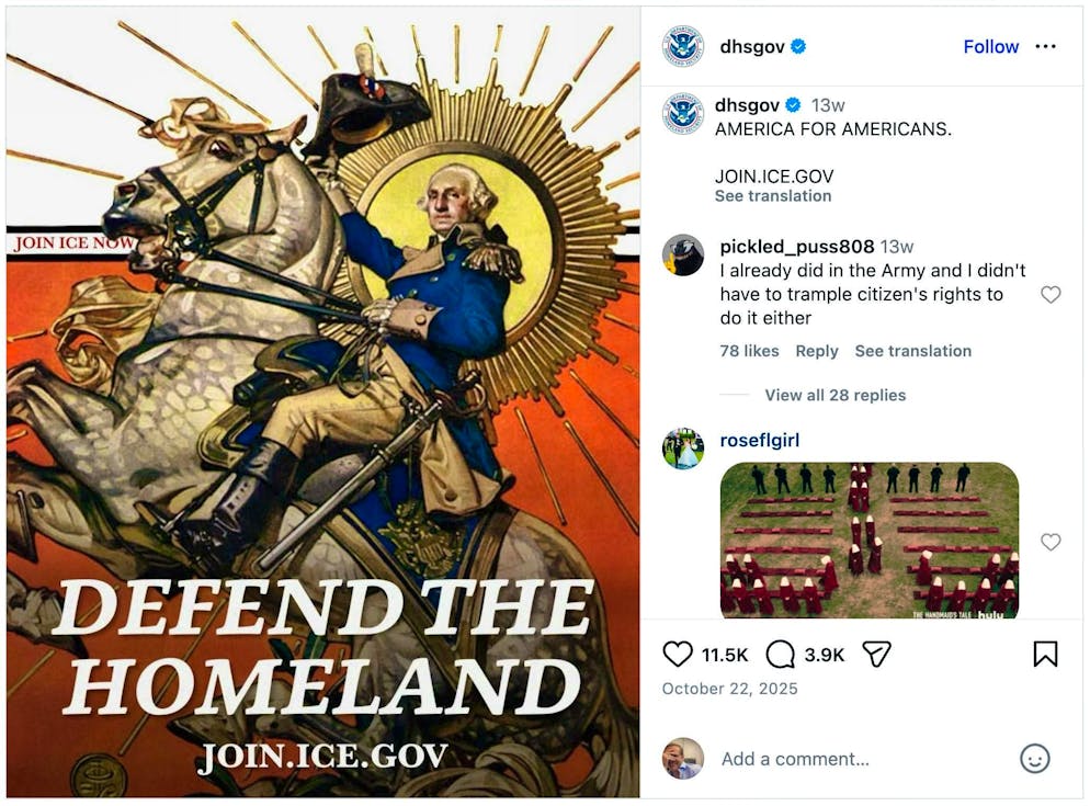 Il linguaggio dei post dell'amministrazione Trump sui social media. Il fatto che l'America sia sotto attacco è suggerito anche su Instagram, il 22 ottobre 2025, da questo tentativo del <a target="_blank" rel="nofollow" href="https://www.instagram.com/p/DQIAYPNiTez/?hl=en">dipartimento della sicurezza nazionale</a> di reclutare agenti per l'ICE: «Defend the homeland», si legge accanto all'immagine del padre fondatore George Washington che saluta. Il testo recita in lettere maiuscole: «America per gli americani».