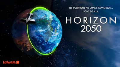 Affiche du documentaire Horizon 2050 – globe terrestre entouré d'un anneau d'énergie vert dans l'espace, Ushuaïa TV