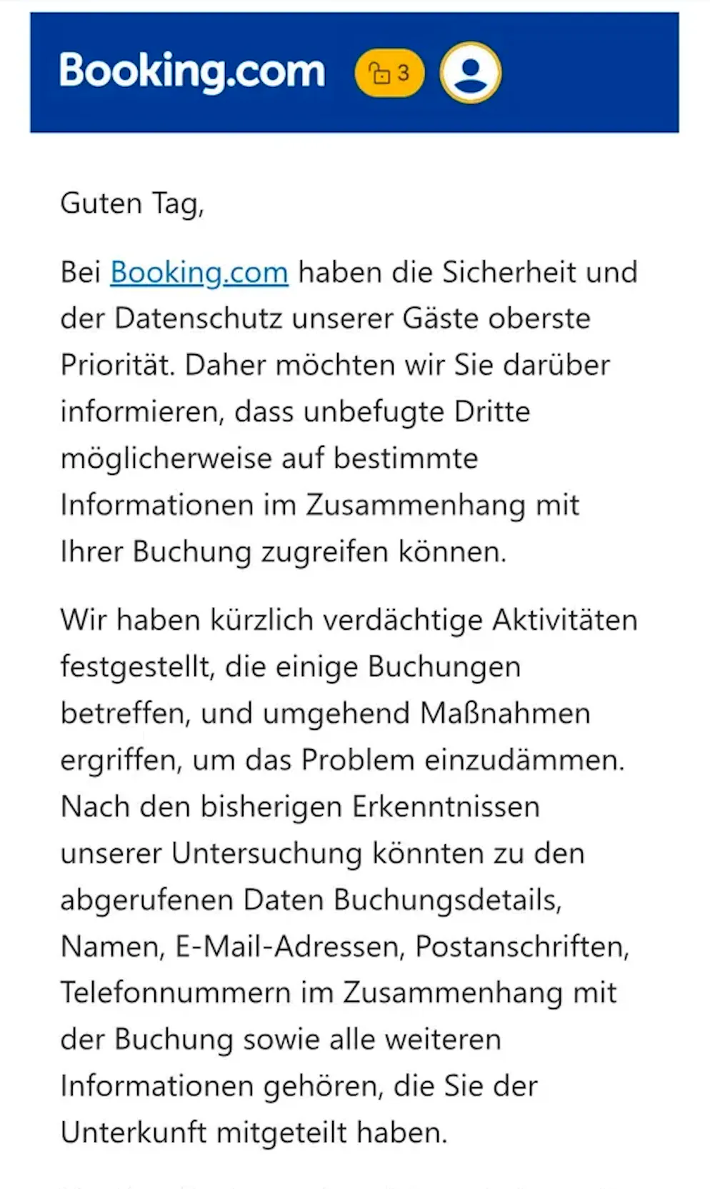 Booking.com hat seine Kunden umgehend informiert.