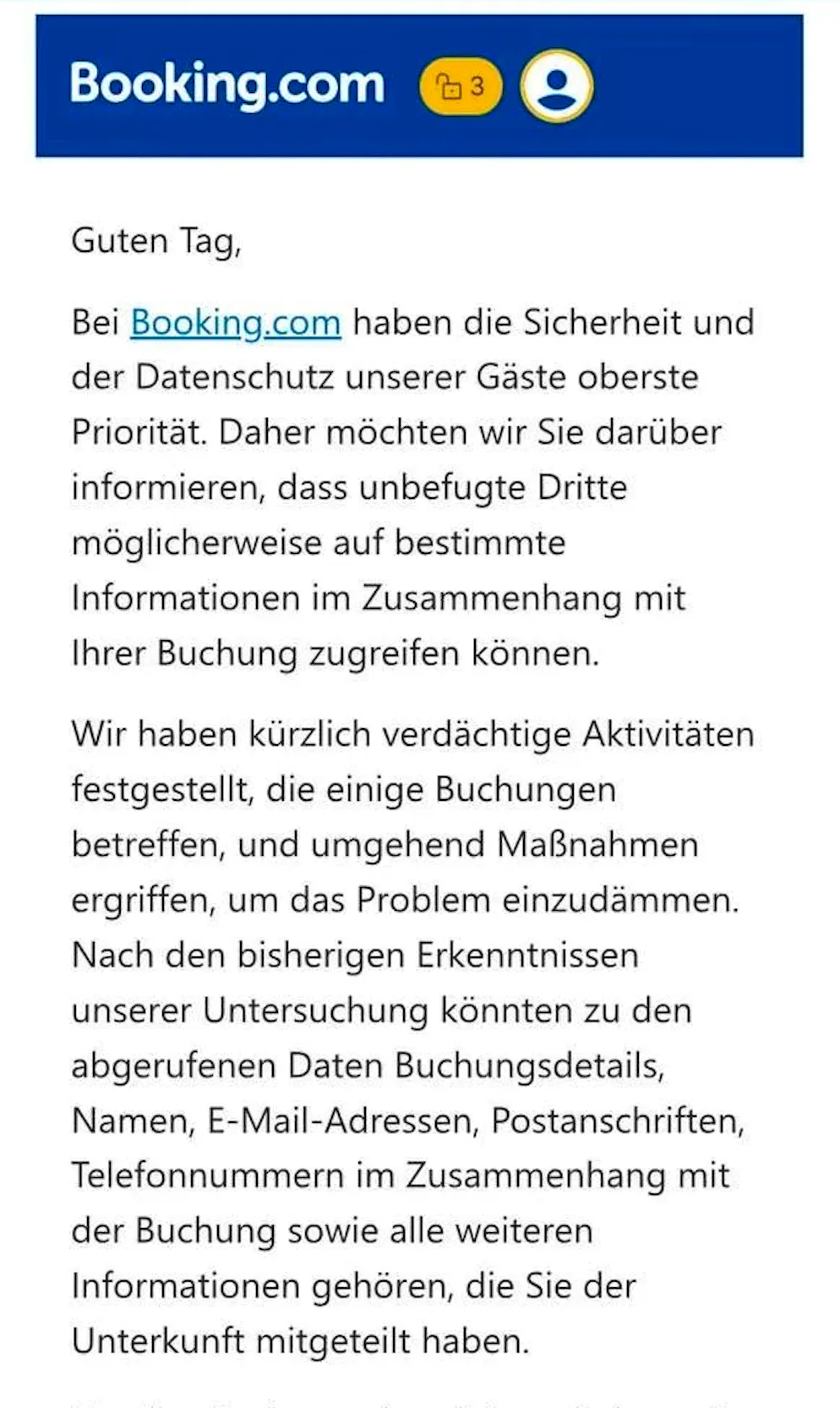 Booking.com informed its customers immediately.