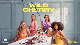 Key Art zu Wild Cherry Staffel 1 mit vier Frauen an einem gedeckten Tisch, verstreuten Kirschen und Rissen in der Wand.
