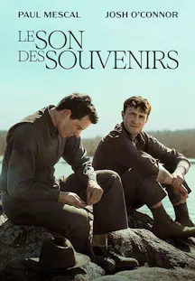 Une affiche de film verticale sur fond clair et brumeux. Deux hommes, Josh O'Connor et Paul Mescal, vêtus de vêtements vintage des années 1910-1920, sont assis sur des rochers au bord de l'eau. L'homme de gauche regarde vers le bas, tandis que celui de droite regarde au loin avec un léger sourire. En haut, les noms 
