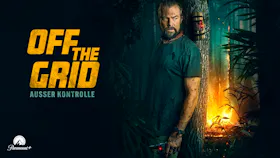 Key Art zum Actionfilm «Off the Grid. Ausser Kontrolle» mit einem Mann im Dschungel neben einem Sprengsatz.