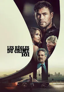 Filmposter zu «Les Règles du Crime 101» mit Chris Hemsworth und weiteren Hauptfiguren vor einer Stadtkulisse.