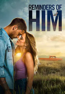 Filmposter zum Liebesdrama «Reminders of Him» mit einem Paar in inniger Umarmung vor einer ländlichen Landschaft.