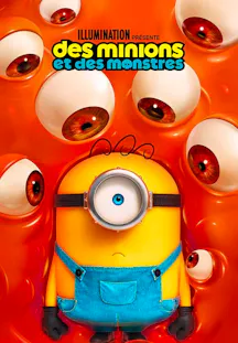 Affiche de «Des minions et des monstres» avec un Minion à un oeil entouré de nombreux yeux sur un fond orange.