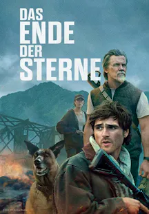 Filmplakat zu Das Ende der Sterne mit Josh Brolin, Jacob Elordi und einem Hund in einer Endzeit-Landschaft